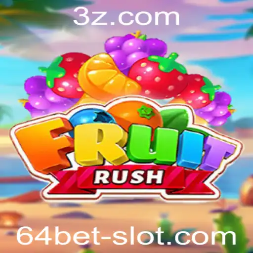 Descubra o Mundo Empolgante de FruitRush e as Estratégias de Aposta 64 Bet