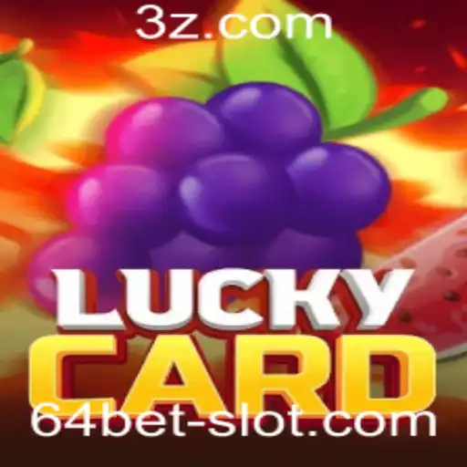 Descubra o Mundo Fascinante de LuckyCard e a Estratégia de 64 Bet